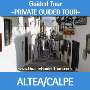 GUIDED TOUR ALTEA CALPE BENIDORM
