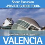 Valencia 4 hours private shore excursions, private tour guide valencia, alicante, cartagena, benidorm, guadalest, elche, alcoy, private tour guide valencia, alicante, cartagena, benidorm, guadalest, elche, alcoy