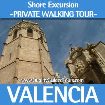 Valencia, 3 hours private shore excursions walking tour