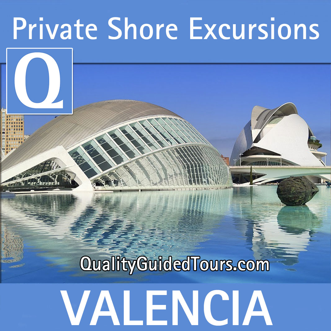 VALENCIA private shore excursions